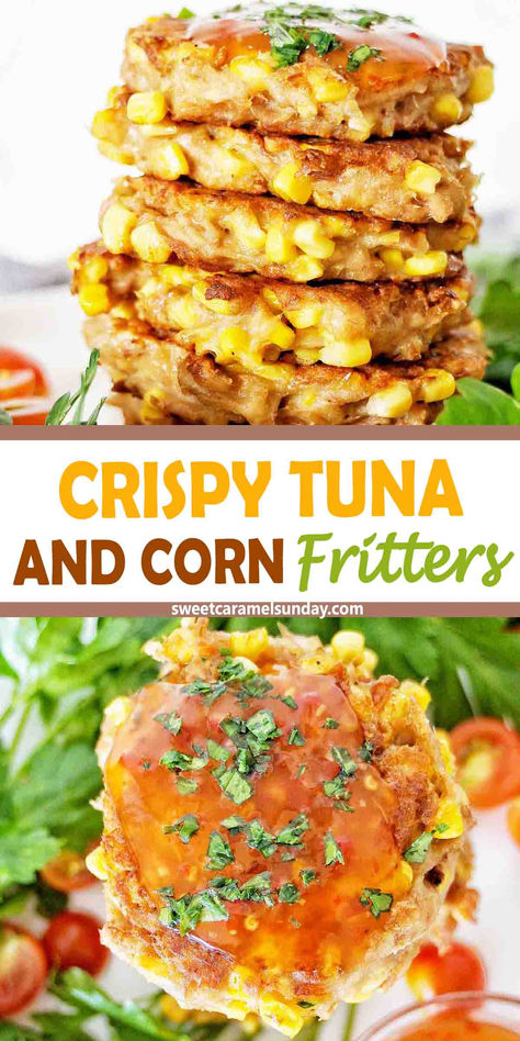 Tuna fritters with corn stacked on white plate with text written between 2 images. Tuna Baby Food Recipes, Tuna Waffle Recipe, Toddler Tuna Recipes, Tuna Fritters Recipe, Fish Fritters Recipe, Tin Tuna Recipes, Tuna Melt Fritters, Tinned Tuna Recipes, Tuna Fritters