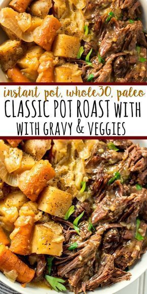 Veggies at top, not bottom. Cook carrots separately. Extra arrowroot for more gravy thickness. Roast With Gravy, Paleo Menu, Instant Pot Pot Roast, Classic Pot Roast, Whole30 Dinner, Pot Roast Recipe, Whole30 Dinners, Resep Diet, Paleo Recipes Easy