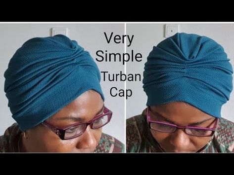 Simplest Turban Cap With Stretch Material - YouTube | Turban headband diy, Turban, Turban headband tutorial Head Scarf Pattern Sewing Chemo, Chemo Turban Pattern Free Sewing, How To Make A Turban Hat, Adult Turban Pattern, Turban Diy Pattern, Sew Turban, How To Make Turban, Turban Diy, Turban Headband Tutorial