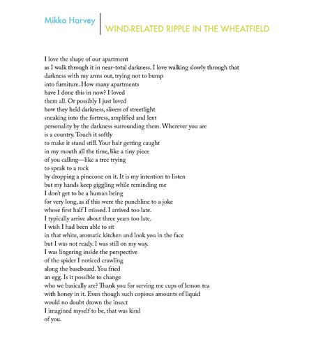 Sixth Finch - Spring 2021 - Mikko Harvey - WIND-RELATED RIPPLE IN THE WHEATFIELD Mikko Harvey Quotes, Mikko Harvey, Brain Dump, Poetry Words, Wonderful Words, Poetry Quotes, Just Love, Literature, Poetry