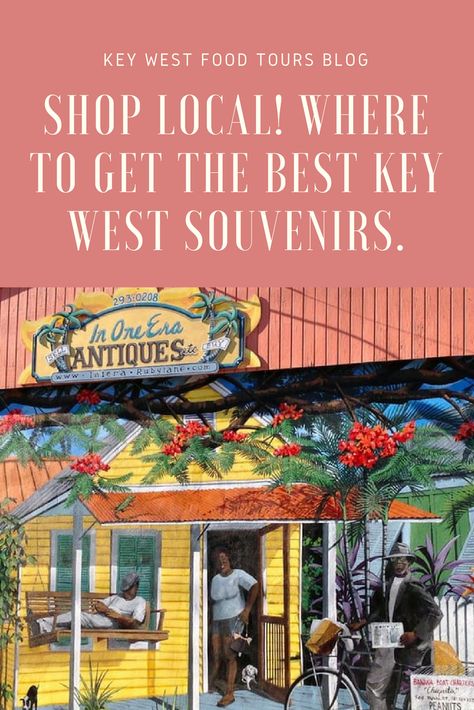 Shop Local! Where To Get The Best Key West Souvenirs | Key West Food Tours Key West Shopping, Key West Outfits, Key West Food, Spring Break Florida, Key West Florida Vacation, Florida Keys Road Trip, Good Drinks, Mississippi Travel, Florida Travel Destinations