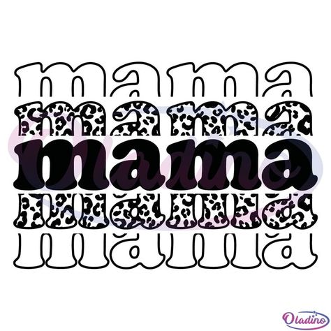 Get Leopard Mama SVG Free Download Now Soccer Mom Quotes, Mama Svg Free, Leopard Svg, Cricut Decals, Mothers Day Svg, Mom Life Svg, Mama Svg, Sky Design, Funny Mothers Day