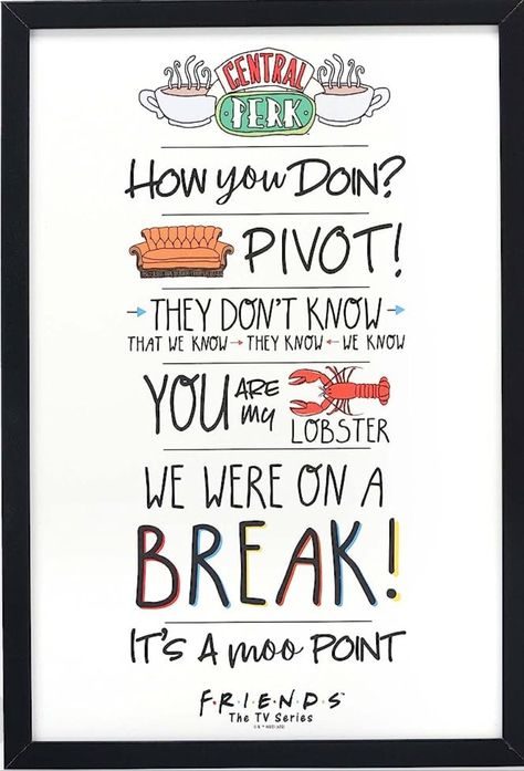 #friends #quotes #centralperk Office Posters, Show Quotes, Tv Show Friends, Friend Scrapbook, Friend Jokes, Friends Tv Show Quotes, Modern Classroom, Friends Moments, Family Rules