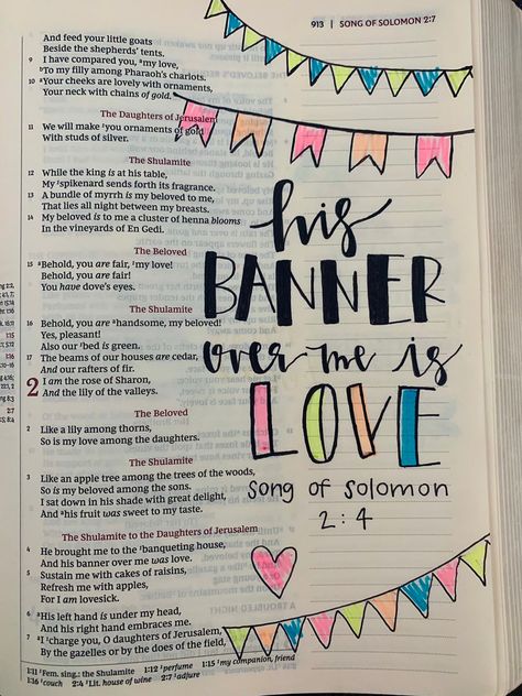 “his banner over me is love” -song of solomon 2:4 bible journaling art His Banner Over Me Is Love, Song Of Songs Bible Journaling, Song Of Solomon Bible Journaling, Solomon Bible, Artistic Journaling, Bible Journal Notebooks, Journal Things, Song Of Songs, Bible Songs