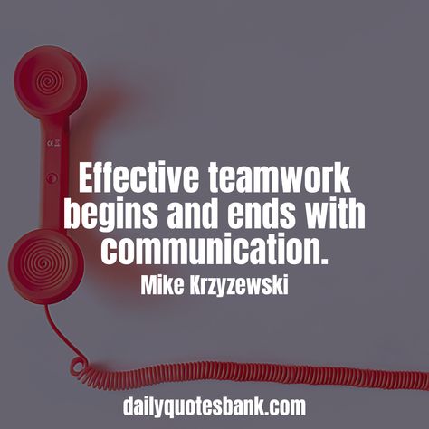 Leadership Communication Quotes, Lack Of Communication Quotes Work, Work Communication Quotes, Communication Quotes Workplace, Effective Communication Quotes, Unfair Workplace Quotes, Quotes On Communication, Quotes For The Workplace, Quotes Communication