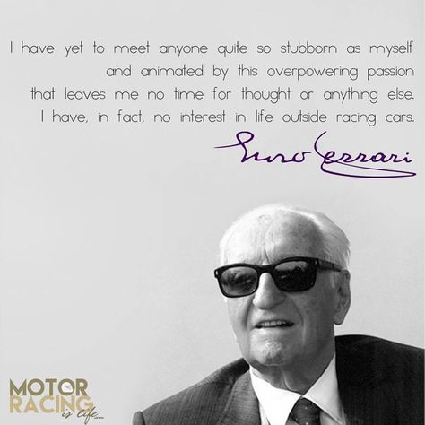 Enzo Ferrari Enzo Ferrari Quotes, Ferrari Quotes, F1 Quotes, All Vitamins, Enzo Ferrari, Motor Racing, Vintage Racing, Interesting Stuff, Formula One