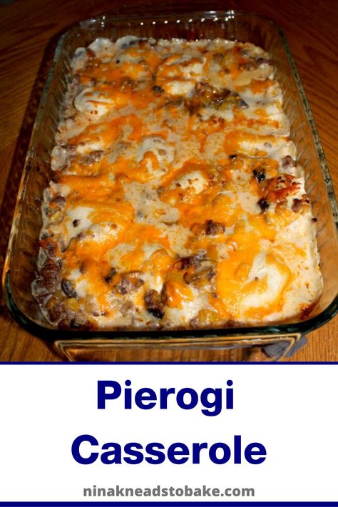 Pierogi Casserole, Perogies Recipe, Easy Casserole Dishes, Creamy Cheese Sauce, Pierogi Recipe, Vegetarian Comfort Food, Supper Recipes, Creamy Cheese, Easy Casserole Recipes