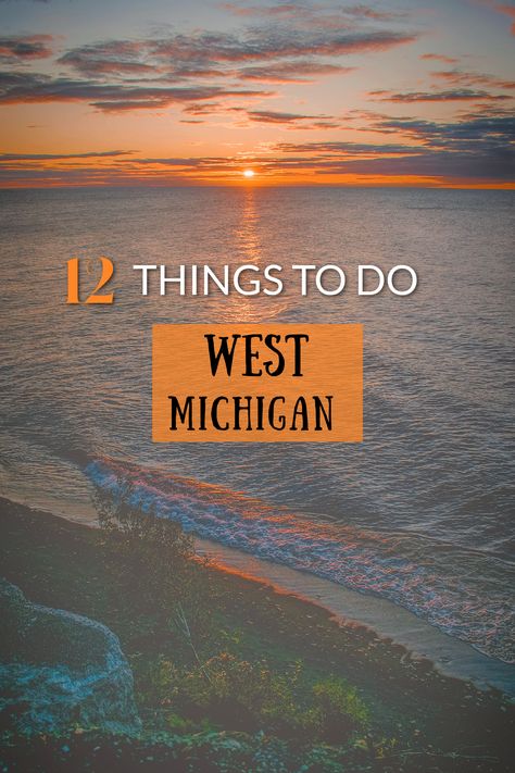 Best things to see and do in West Michigan Sawyer Michigan, Silver Lake Michigan, Bellaire Michigan, Michigan Beach Vacations, Three Oaks Michigan, Mount Pleasant Michigan, Iron Mountain Michigan, Michigan Day Trips, Fudge Shop