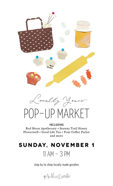 Find Good Life Tea inside the Anthropologie store in Eastview Mall on Sunday 11-3 PM. We were invited to their Pop-Up Market along with some other local shops. Come check out this exciting event. See you there. Event Poster Layout, Bakery Poster, Event Poster Template, Poster Sport, David Carson, Event Posters, Pop Up Market, Event Poster Design, Pop Up Event