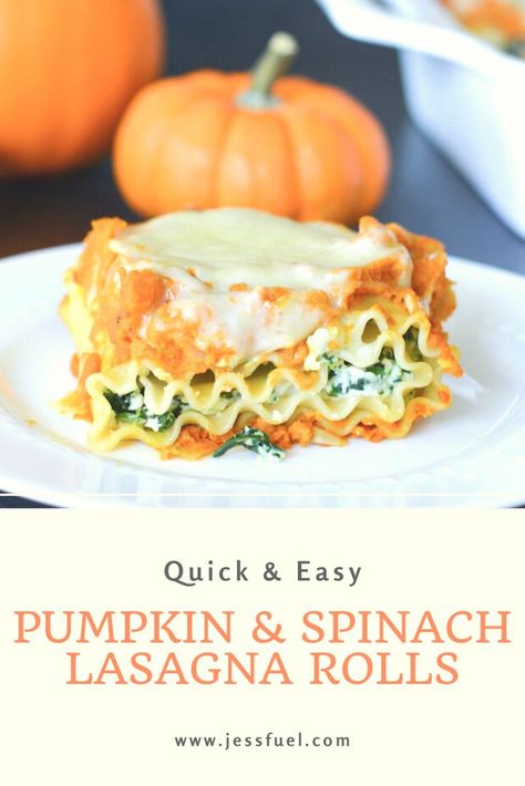 Pumpkin Lasagna Rolls, Unique Pasta Dishes, Veggie Meal Prep, Pumpkin Spinach, Healthy Lasagna, Pumpkin Lasagna, Spinach Lasagna Rolls, Autumn Recipes Vegetarian, Healthy Pasta Dishes