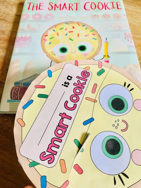 Cookies Preschool Activities, Kindergarten Literature Activities, The Smart Cookie Book Activities Kindergarten, Smart Cookie Classroom Door, Elementary Book Activities, The Smart Cookie Craft, Smart Cookie Classroom Theme, Jory John Author Study, Smart Cookie Craft