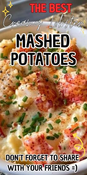 Creamy Lobster Mashed Potatoes Lobster Mashed Potatoes Recipe, Red Lobster Mashed Potatoes, Lobster Mashed Potatoes, Buttery Mashed Potatoes, Lobster Bake, Lobster Ravioli, Best Mashed Potatoes, Lobster Bisque, Cubed Potatoes