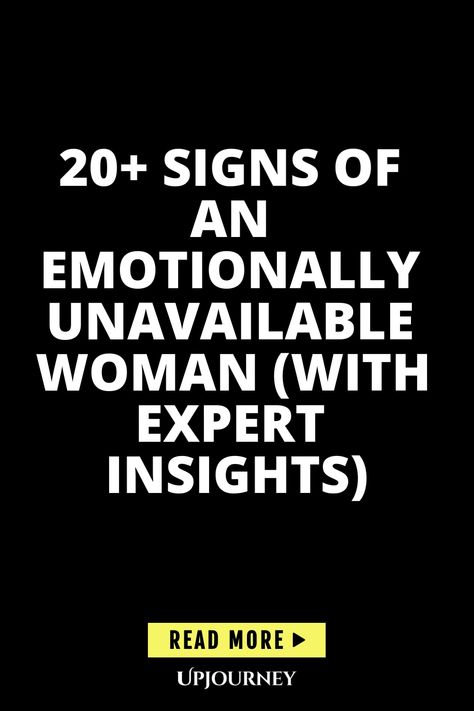 Discover the 20+ key signs of an emotionally unavailable woman with expert insights. Learn how to recognize and navigate relationships with someone who may struggle with emotional availability. Gain valuable knowledge to understand these behaviors and their impact on relationships. A must-read guide for anyone seeking to navigate complex emotional dynamics in their connections. How To Become More Emotionally Available, Emotionally Unavailable Women, Emotional Availability, Emotional Unavailable, Emotional Unavailability, Emotionally Available, Work Etiquette, Psychology Terms, Friendship And Dating