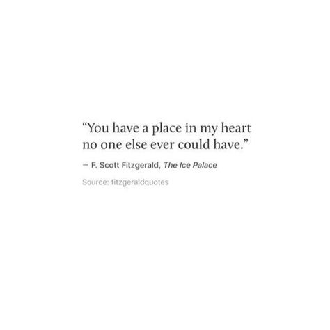 You have a place in my heart no one else ever could have. Soulmate Facts, Love Soulmate Quotes, I Love You So Much Quotes, Forever Love Quotes, Soul Mate Love, Love Soulmate, Soulmate Love, Soulmate Love Quotes, Moving On Quotes