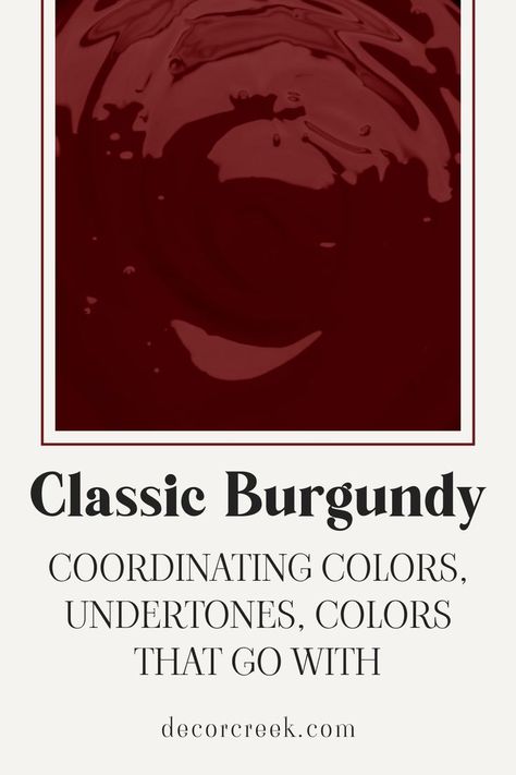 Classic Burgundy HC-182 | Coordinating Colors, Undertones Red Paint Colors, Revere Pewter, White Dove, White Doves, Red Paint, Warm Brown, Coordinating Colors, Benjamin Moore, Paint Color