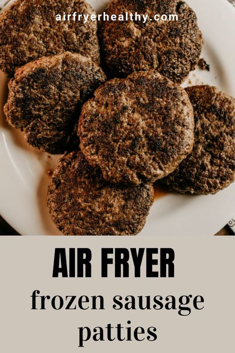 Make frozen sausage patties in the air fryer, so you can have a great breakfast or lunch. If you air fry these pork sausage patties, they will come out juicy and you will save oil. You will make your daily diet healthier by eating these patties since they are primarily pork-based. Pork Sausage Patties, Sausage Patties, Sausage Patty, How To Cook Sausage, Air Frying, Pork Sausage, Air Fry, Bacon Wrapped, Daily Diet