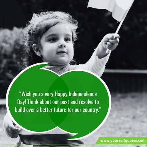 1947 India, Happy Independence Day Quotes, August Quotes, Bright Morning, Independence Day Quotes, Independence Day Wishes, 15th August, Quotes Happy, Inspirational Messages