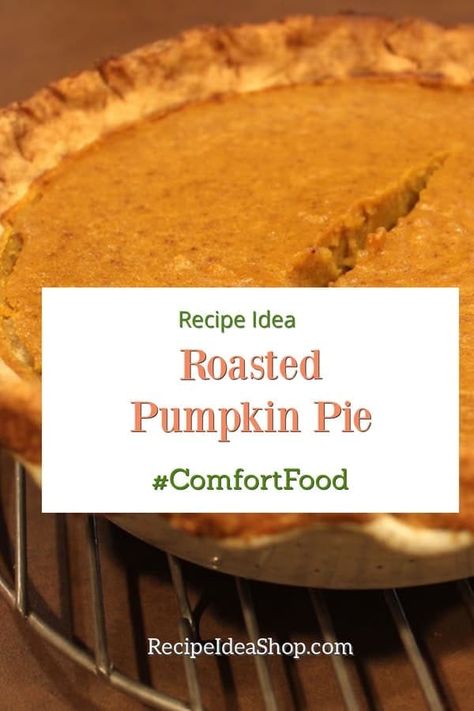 Roasted Pumpkin Pie Recipe, Pimpkin Pie, Shortbread Pie Crust, Gluten Free Pie Crust, Thanksgiving Friendsgiving, Homemade Pumpkin Pie, Gluten Free Pie, Roasted Pumpkin, Sugar Pumpkin