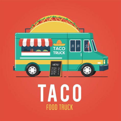 Best Taco Truck Illustrations, Royalty ... Taco Truck Design, Taco Inspiration, Food Truck Party, Food Festival Poster, Taco Quote, Taco Food Truck, Mexican Restaurant Decor, Food Truck Events, Desert King