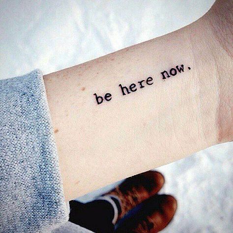 Stimulating Written Tattoos For Women (32) Wrist Tattoos Quotes, Inspiring Quote Tattoos, Tato Henna, Tattoo Zeichnungen, Writing Tattoos, Gorgeous Tattoos, Be Here Now, Little Tattoos, Get A Tattoo