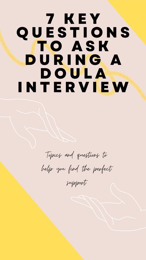 7 key questions to ask during a birth doula interview: topics and questions to help you find the perfect birth support Doula Consultation Questions, Doula Information, Questions To Ask Your Doula, Doula Interview Questions, Doula Client Handouts, Birth Doula Outfit, What Is A Doula, Birth Doula Aesthetic, Doula Pictures