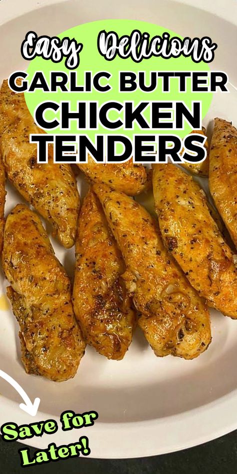 GARLIC BUTTER CHICKEN TENDERS (THE BEST!)!!! Chicken Tenders In Crockpot, Recipes Using Chicken Tenders, Chicken Tender Recipes Healthy, Recipes Chicken Tenders, Garlic Butter Chicken Tenders, Easy Chicken Tenderloin Recipes, Chicken Tender Recipes Easy, Chicken Tender Recipes Baked, Baked Chicken Tenderloins