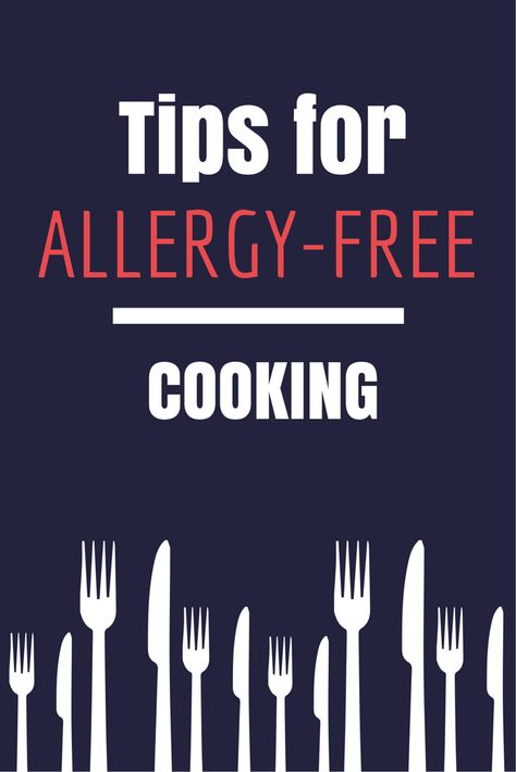 Tips for allergy-free cooking Food Allergy, Allergy Season, Food Allergies Symptoms, Food Allergy Symptoms, Gluten Free Kitchen, Food Allergens, Health Snacks, Allergy Free, Allergy Friendly Recipes