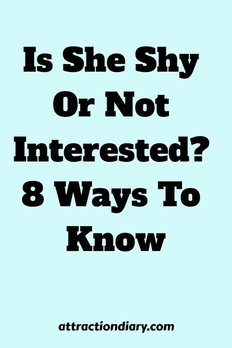 Quiet and reserved girls can be a mystery to decipher. They may not openly show their interest like more outgoing individuals, which adds an air of intrigue to the situation. Don't miss out on potential connections because of their subtle cues! Healthy Happy Relationship, Shy People, Happy Relationship, Relationship Posts, Relationship Challenge, Personal Questions, Life Partner, Not Interested, Shy Girls