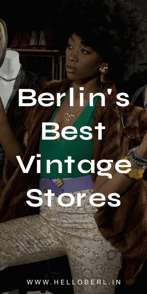 Do you love VINTAGE shopping? Well Berlin is the place for you! Check out our list of used clothing and secondhand designer shops & plan your perfect shopping day! | helloberl.in | Berlin travel guide, Berlin shopping tips, Berlin, Germany Berlin Clothes, Travel Food Ideas, Berlin Shopping, Tourist Outfit, Berlin Fashion Street, Pride Fashion, Berlin Style, Germany Fashion, Berlin Street