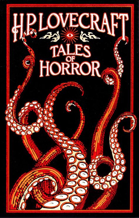 H. P. Lovecraft Tales of Horror | Leather-Bound Classics | Canterbury Classics Hp Lovecraft Books, The Shadow Over Innsmouth, Canterbury Classics, Ancient Greek Philosophers, Horror Tale, Horror Vintage, Weird Fiction, Best Short Stories, H P Lovecraft