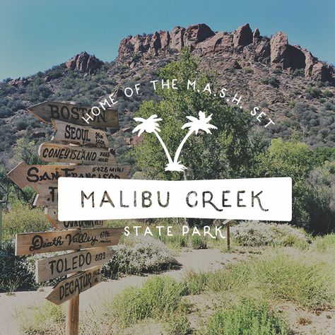 Malibu Creek State Park, Santa Monica Mountains, Fox Studios, Take The High Road, Cali Life, Forest Trail, Senior Trip, Canyon Road, Rock Pools