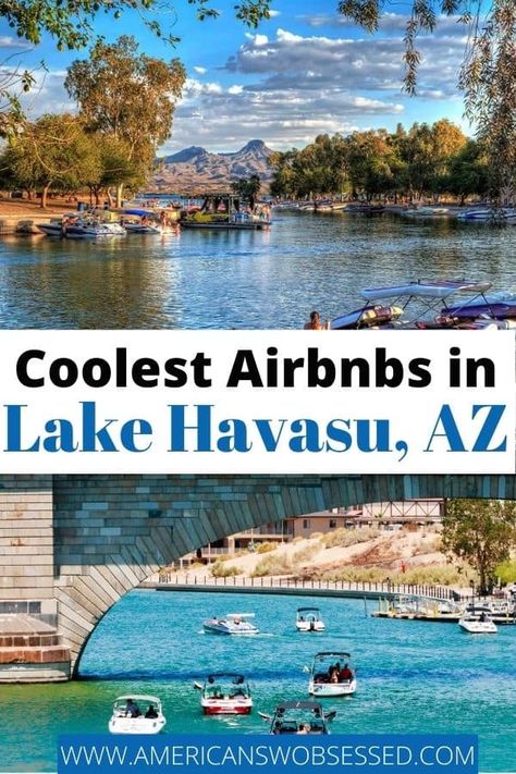 15 Best Airbnbs in Lake Havasu – American SW Obsessed Lake Havasu Wedding, Lake Havasu Outfits, Things To Do In Lake Havasu Arizona, Ghost Towns Usa, Lake Havasu Arizona, Lake Havasu City Arizona, Arizona Lakes, Southwest Travel, Best Airbnb