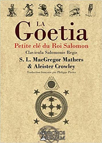 Amazon.fr - La Goétia - Petite clé du Roi Salomon: Clavicula Salomonis Regis - Aleister Crowley, S. Liddell MacGregor Mathers - Livres Magnolia Book, Aleister Crowley, Pdf Books, Ebook Pdf, Gentleman