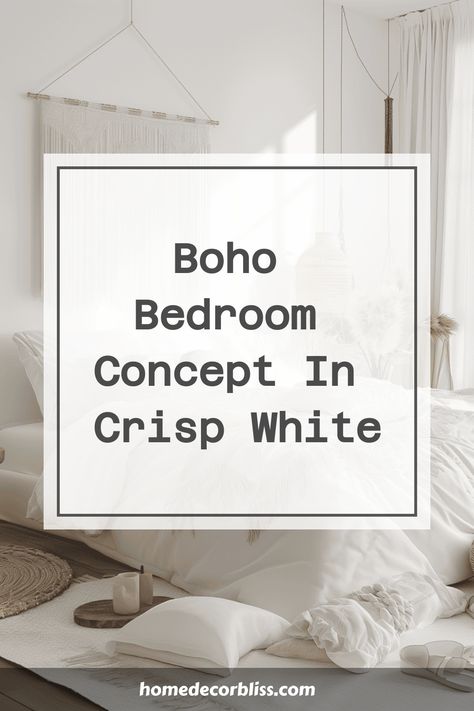 boho bedroom Boho Bedroom White Furniture, White Boho Bedroom Ideas, Boho Color Scheme, Bedroom Concept, White Linens, Tranquil Bedroom, Minimalist Bohemian, White Bedroom Furniture, Wallpaper Walls Decor