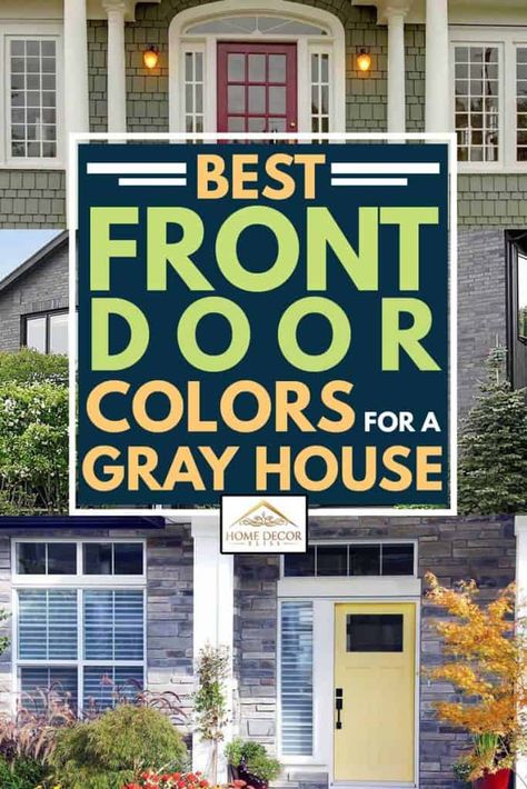 Best Front Door Colors For A Gray House - Home Decor Bliss Grey Siding Door Color, Front Porch Ideas Dark Gray House, Front Door Colour For Grey House, Gray House Colored Door, Gray House Landscape Ideas, Landscaping For Dark Gray House, Front Door Paint Ideas For Gray House, Best Color Door For Gray House, Front Door Colours With Grey House