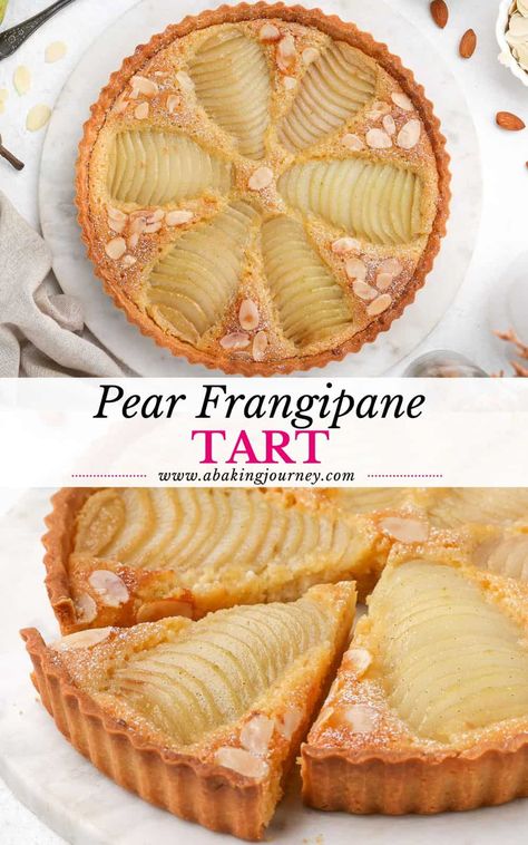 Almond Cream Filling, Pear Frangipane Tart, Pear Tart Recipe, Pear And Almond Tart, Almond Tart Recipe, French Pastries Recipes, Pear And Almond Cake, Winter Dessert, Pear Dessert