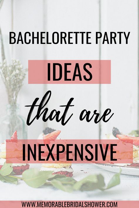 Bachelorette Budget, Inexpensive Bachelorette Party Ideas, Bachelorette Party On A Budget, Cheap Bachelorette Party Favors, Plan A Bachelorette Party, Bachelorette Party Budget, Cheap Bachelorette Party, Bachelorette Party Food, Bachelorette Diy