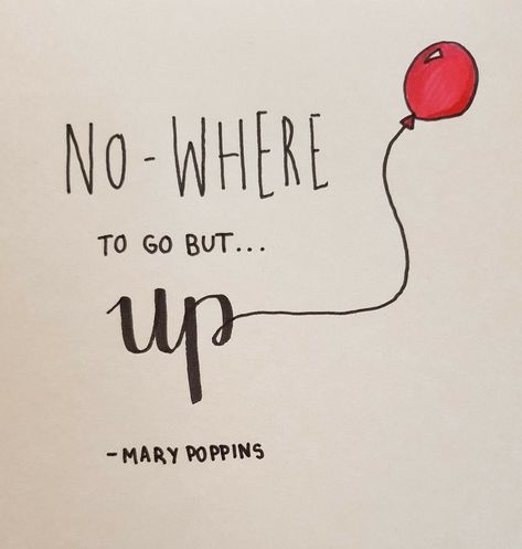 Quotes From Mary Poppins, Mary Poppins Returns Quotes, Quotes About Balloons, Mary Poppins Quotes Inspiration, Marry Poppins Quotes, Balloon Quotes Cute, Flying Quotes Inspirational, Balloon Quotes Inspiration, Ballon Quotes