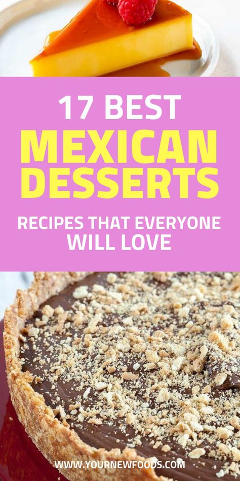 17 Mexican Desserts - Delicious Mexican dessert recipes. These dessert recipes will be loved by everyone and make any celebration special. Enjoy Mexican food recipes and find your new favorite. Browse through recipes for Mexican breakfasts, dinners, desserts, cookies, tacos, enchiladas, casserole recipes, and more Mexican food recipes. #Mexicanrecipes Mexican Inspired Desserts Simple, Mexican Gourmet Desserts, Southwest Dessert Recipes, Typical Mexican Food, 3 Course Mexican Dinner, Mexican Fiesta Recipes, Dessert For Mexican Food, Aztec Food Recipes, Mexican Dinner Party Recipes