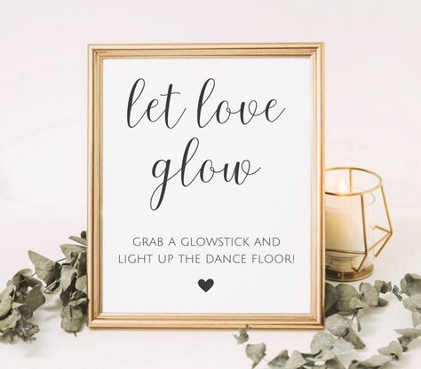 Engagement Party Table Decor, Let Love Glow, Engagement Party Table, Glow Stick Wedding, Light Up The Dance Floor, Wedding Reception Favors, Wedding Send Off, Wedding Reception Signs, Signing Table Wedding