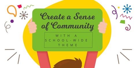 Create a Sense of Community With a School-Wide Theme School Wide Themes, School Dresses, Middle School, The Incredibles, Feelings