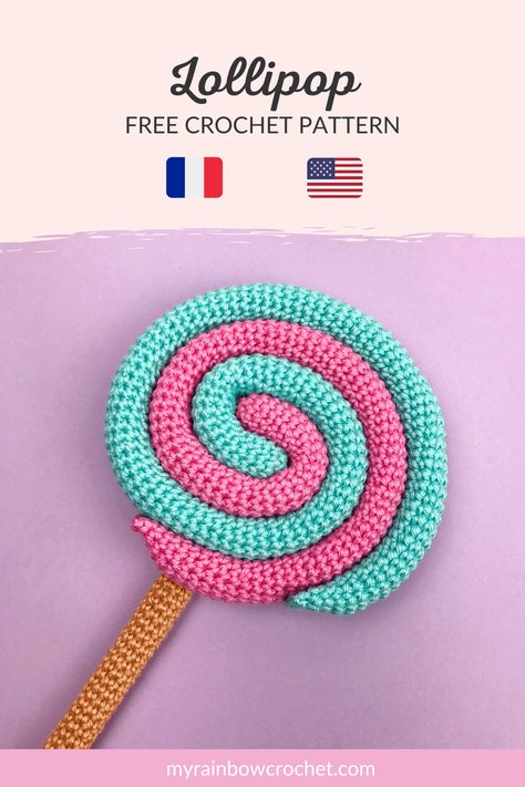 Crochet Lollipop �🍭- Free Crochet Pattern - My Rainbow Crochet Crochet Lollipop Covers Free Pattern, Free Crochet Candy Patterns, Crochet Candy Pattern Free, Crochet Candies Free Pattern, Crochet M&ms Pattern, Candy Crochet Pattern Free, Crochet Lollipop Free Pattern, Lollipop Crochet Pattern Free, Crochet Lollipop