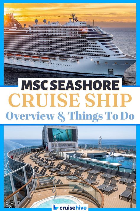 Msc Seashore Cruise, Msc Seashore, Cruise Checklist, Cruising Tips, Cruise Secrets, Top Cruise, Best Vacation Destinations, Cruise Planning, Msc Cruises