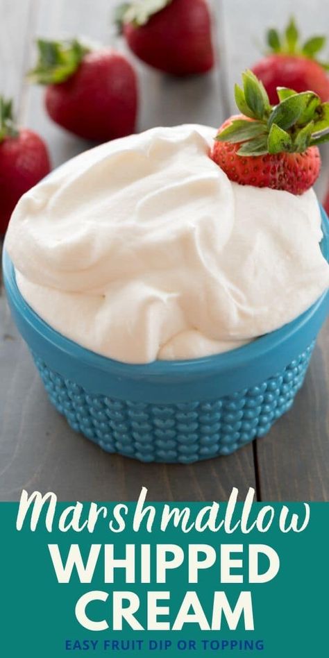 The Best Fruit Dip, Easy Whipped Cream Recipe, Best Fruit Dip, Marshmallow Whipped Cream, Easy Whipped Cream, Perfect Whipped Cream, Easy Fruit Dip, Whipped Cream Recipe, Dessert Hacks