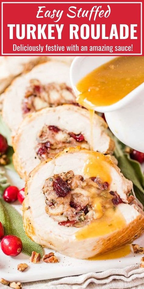 Turkey Breast Roulade, Cranberry Pecan Stuffing, Apple Cider Gravy, Thanksgiving Turkey Breast, Cider Gravy, Stuffed Turkey Breast, Turkey Tenderloin Recipes, Turkey Gravy From Drippings, Turkey Roulade