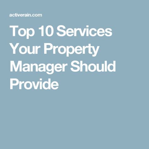 Top 10 Services Your Property Manager Should Provide Property Management Marketing, Real Estate Investing Rental Property, Business Management Degree, Rental Property Management, Real Estate Education, Property Manager, Business Basics, Masters In Business Administration, Class Management