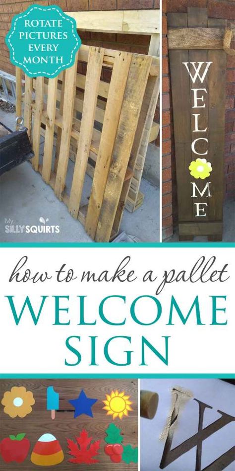 Welcome Sign Front Door Diy, Pallet Welcome Sign, Diy Welcome Sign, Welcome Stencil, Pallet Signs Diy, Welcome Signs Front Door, Outdoor Welcome Sign, Monthly Pictures, Diy Front Porch