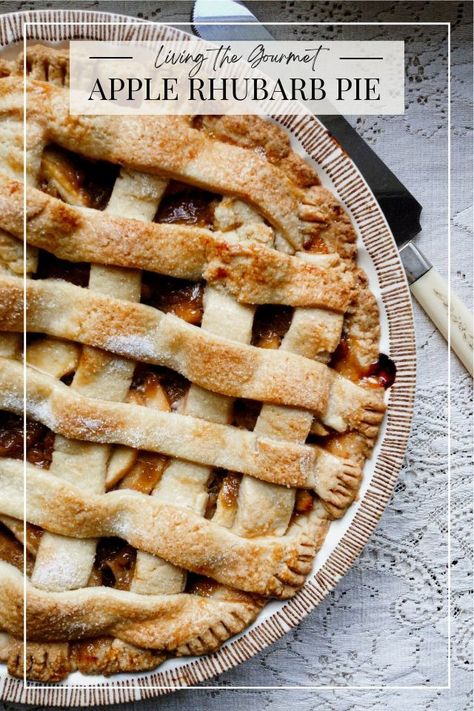 Apple Rhubarb Pie - Living The Gourmet Apple Rhubarb Pie, Apple Rhubarb, Apple Tarts, Berry Tart, Rhubarb Pie, Cooking Homemade, Rhubarb Recipes, Apple Pies, Flaky Crust