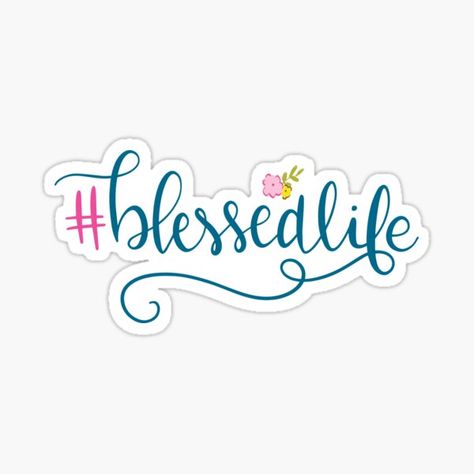 Millions of unique designs by independent artists. Find your thing. Blessed Sticker, Saint Quotes, Blessed Life, Inspirational Thoughts, Awesome Products, Finding Yourself, Unique Designs, Bible, Quotes