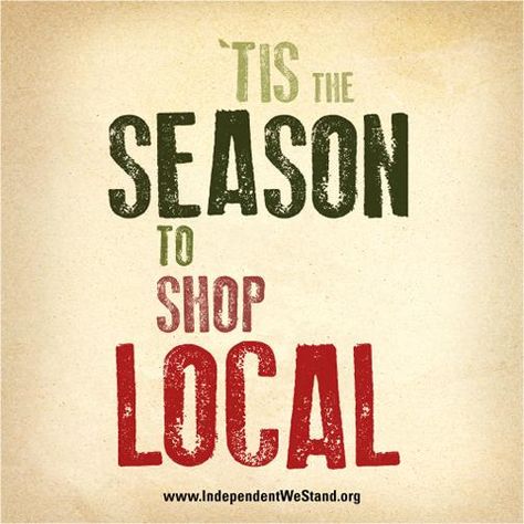 Spread the local cheer! Shop Local Quotes, Local Quotes, Chamber Ideas, Support Small Business Quotes, Shop Quotes, League Of Gentlemen, Handmade Quotes, Small Business Quotes, Shopping Quotes